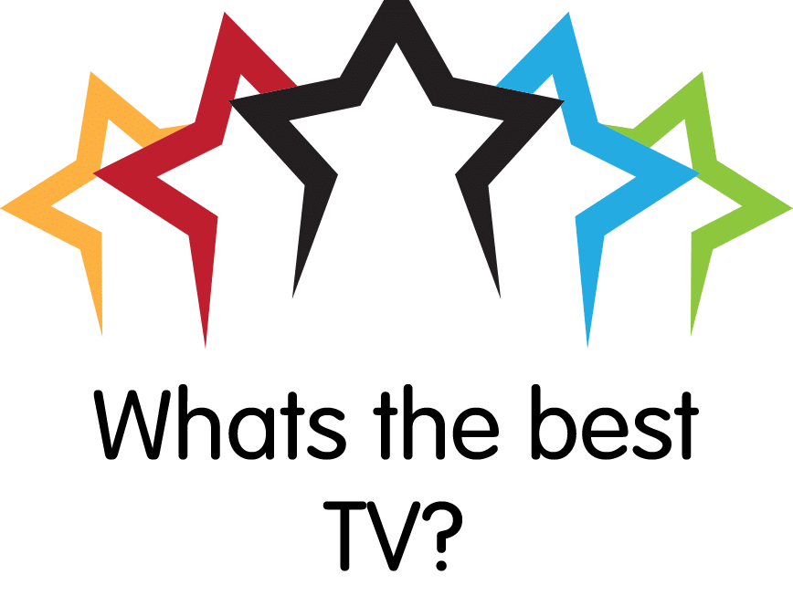 What is the best TV?